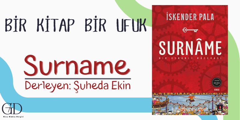 SURNAME -ŞUHEDA EKİN